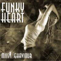 MissBevaviour - Funky Heart